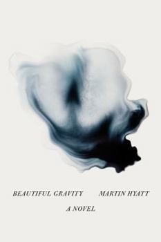 Paperback Beautiful Gravity: A Novel Book