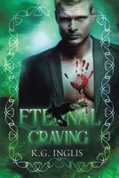 Paperback Eternal Craving: An Eternal Novel Book 5 Book