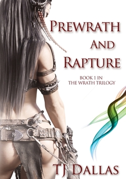 Paperback Prewrath and Rapture: Book 1 in the Wrath Trilogy Book