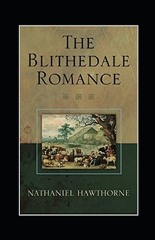 Paperback The Blithedale Romance Annotated Book