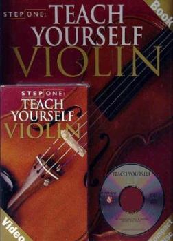 Paperback Step One: Teach Yourself Violin [With Video and CD] Book