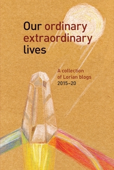 Paperback Our Ordinary Extraordinary Lives Book