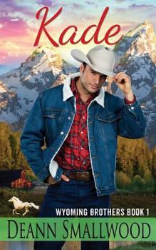 Paperback Kade: The Wyoming Brothers Book