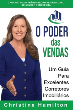 Paperback O PODER das VENDAS: Um Guia Para Excelentes Corretores Imobiliários [Portuguese] Book