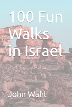 Paperback 100 Fun Walks in Israel Book