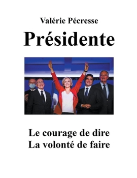 Paperback Val?rie P?cresse Pr?sidente [French] Book