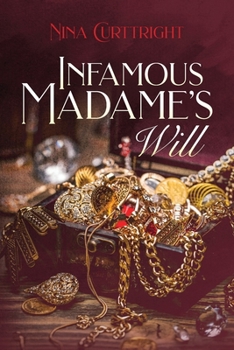 Paperback Infamous Madame's Will Book
