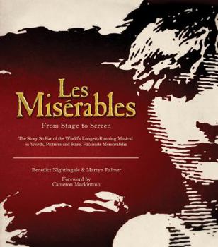 Hardcover Les Miserables: From Stage to Screen Book