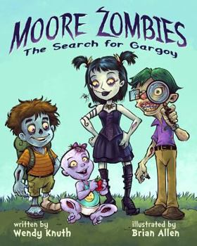 Paperback Moore Zombies: The Search for Gargoy Book