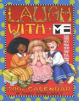 Calendar Mary Engelbreit's Laugh with Me 2007 Calendar Book