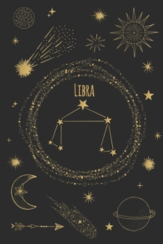 Paperback Libra: Horoscope Journal - Zodiac Notebook - A Great Libra Gift Book