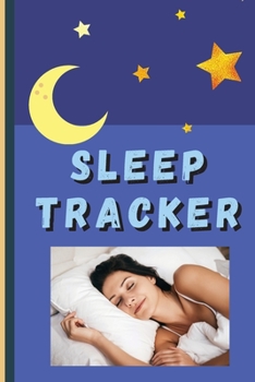 Paperback Sleep Tracker: Daily Wellness Journal a Daily Mood, Fitness, Sleep Log Book