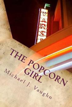 Paperback The Popcorn Girl Book