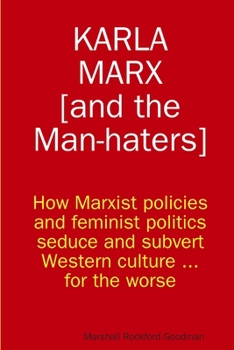 Paperback Karla Marx [and the Man-haters] Book