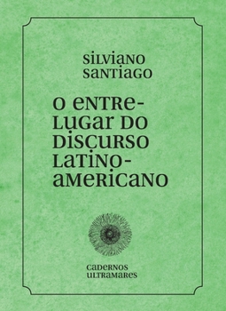 Paperback O entre-lugar do discurso latino-americano [Portuguese] Book