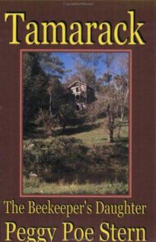 Paperback Tamarack: The Beekeeper's Daughter Book