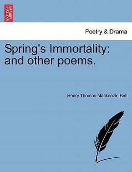 Paperback Spring's Immortality: And Other Poems. Book