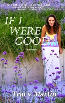 Paperback If I Were Good Book