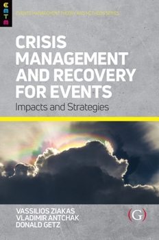 Paperback Crisis Management and Recovery for Events: Impacts and Strategies Book