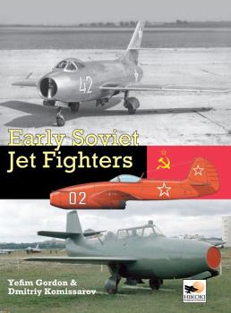 Hardcover Early Soviet Jet Fighters Book