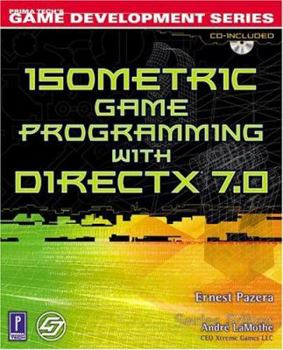 Paperback Isometric Game Programming with DirectX 7.0 w/CD Book