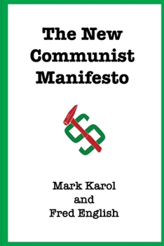 Paperback The New Communist Manifesto Book
