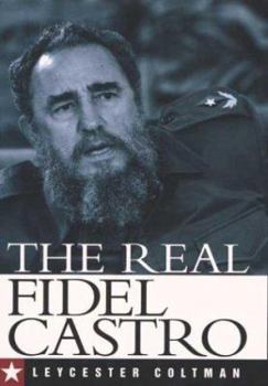 Hardcover The Real Fidel Castro Book