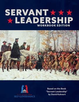 Paperback Servant Leadership: Workbook Edition Book