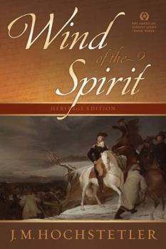 Wind of the Spirit - Book #3 of the American Patriot
