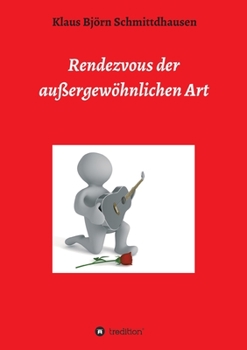 Paperback Rendezvous der außergewöhnlichen Art [German] Book