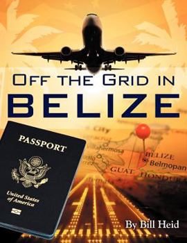 Unknown Binding Off the Grid in Belize Book