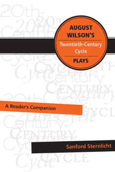 Paperback August Wilson's Twentieth-Century Cycle Plays: A Reader's Companion Book