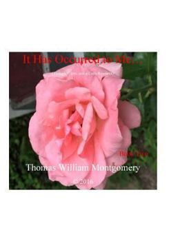 Paperback It Has Occurred to Me...: (Thoughts, Jots and a Little Research): Book Two Book