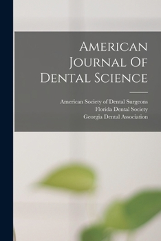 Paperback American Journal Of Dental Science Book