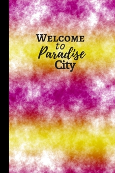 Paperback Welcome to Paradise City: Notebook / Journal, Unique Great Gift Ideas for Boys Girls Him Her Teens Men Women, 100 pages, Hippy Rock Nostalgia Book