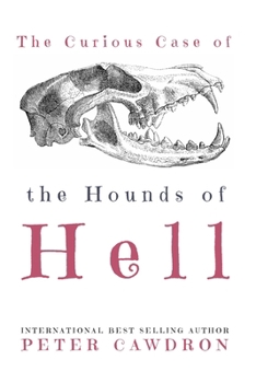 Paperback The Curious Case of the Hounds of Hell Book