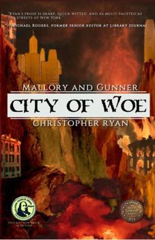 Paperback Mallory and Gunner City of Woe: a fast-paced supernatural crime horror thriller Book