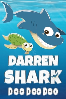 Paperback Darren Shark Doo Doo Doo: Darren Name Notebook Journal For Drawing Taking Notes and Writing, Personal Named Firstname Or Surname For Someone Cal Book