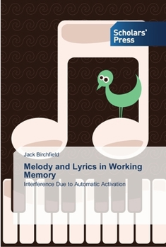 Paperback Melody and Lyrics in Working Memory Book