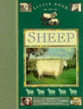Hardcover Little Book of Sheep: An Amazing and Diverting Collection of Sheep to Amuse and Delight Book