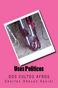 Paperback Usos Politicos DOS Cultos Afros [Portuguese] Book