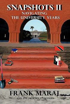 Paperback Snapshots II: Navigating the University Years Book