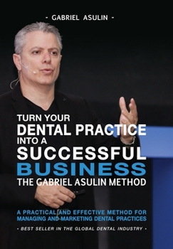 Paperback Turn your Dental Practice into a Successful Business Book