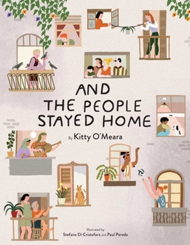 Hardcover And the People Stayed Home (Nature Picture Books, Home Kids Book) Book