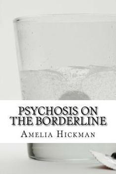 Paperback Psychosis on the Borderline Book