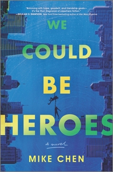 Hardcover We Could Be Heroes Book