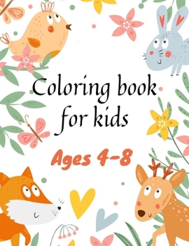 Paperback coloring book for kids ages 4-8: Stimulate her creativity and focus with our beautiful coloring books that recall the most beautiful drawing styles th Book
