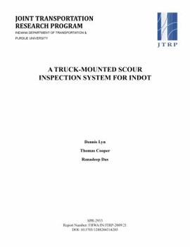 Paperback A Truck-Mounted Scour Inspection System for Indot Book