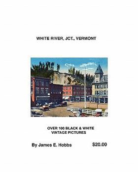 Paperback White River, Jct., Vermont Book