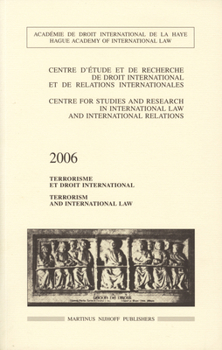Paperback Terrorism and International Law, 2006 Book